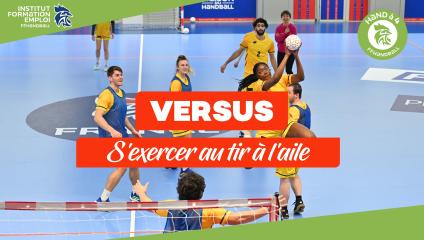 VERSUS - Séance 10 - S’exercer au tir à l’aile